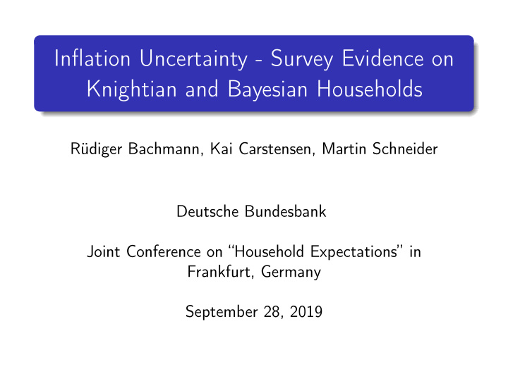 inflation uncertainty survey evidence on knightian and