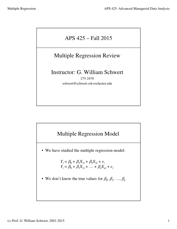 multiple regression review instructor g william schwert