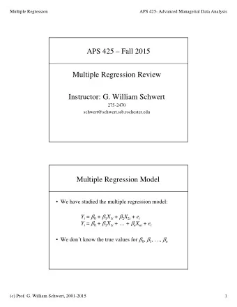 Multiple Regression Review  Instructor: G. William Schwert  275-2470