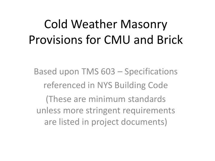 provisions for cmu and brick
