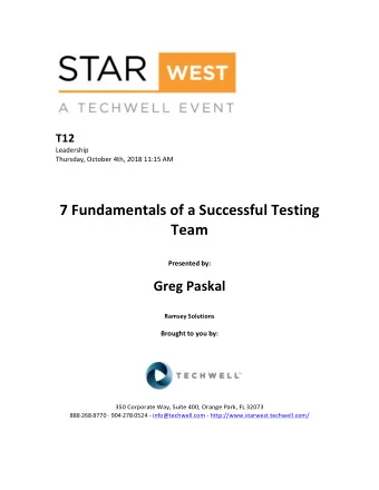 7  Fundamentals  of  a  Successful  Testing    Team     Presented  by:
