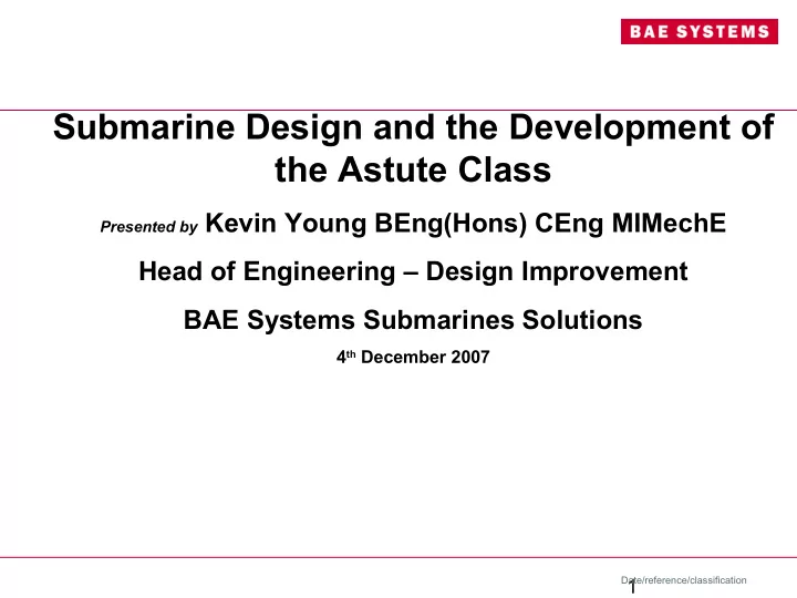 submarine design and the development of the astute class