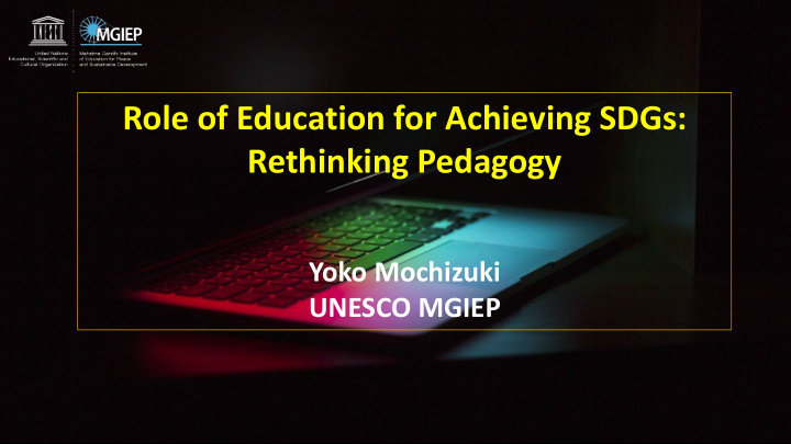 role of education for achieving sdgs rethinking pedagogy