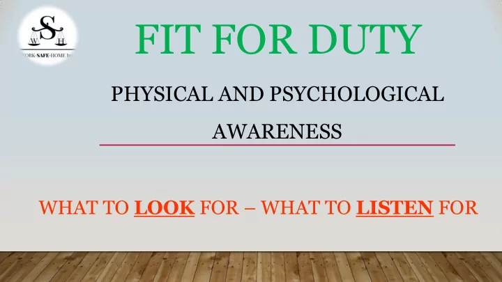 fit for duty
