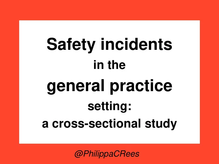 safety incidents