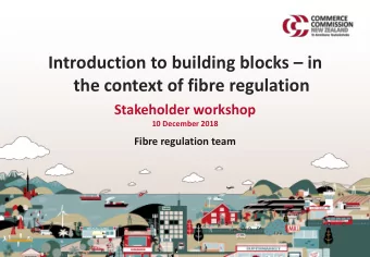 Introduction to building blocks  in  the context of fibre regulation  Stakeholder workshop  10