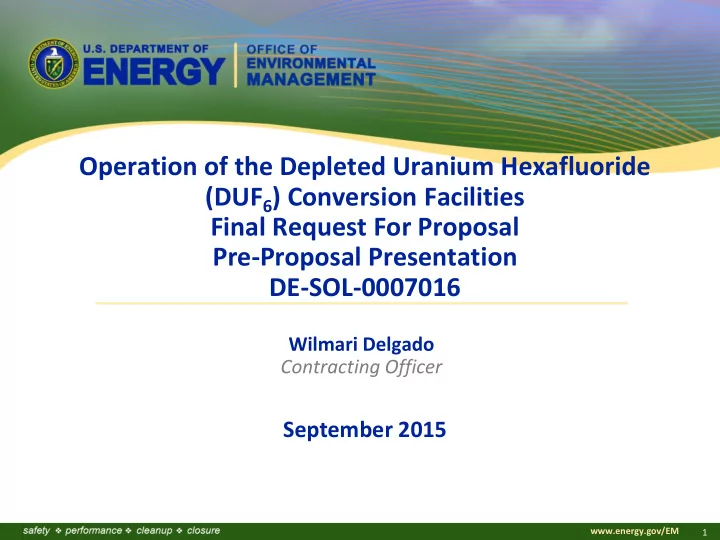 operation of the depleted uranium hexafluoride