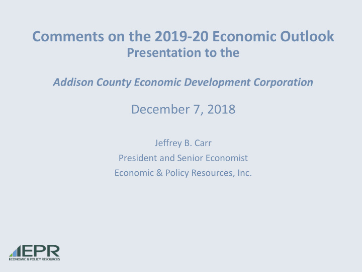 comments on the 2019 20 economic outlook