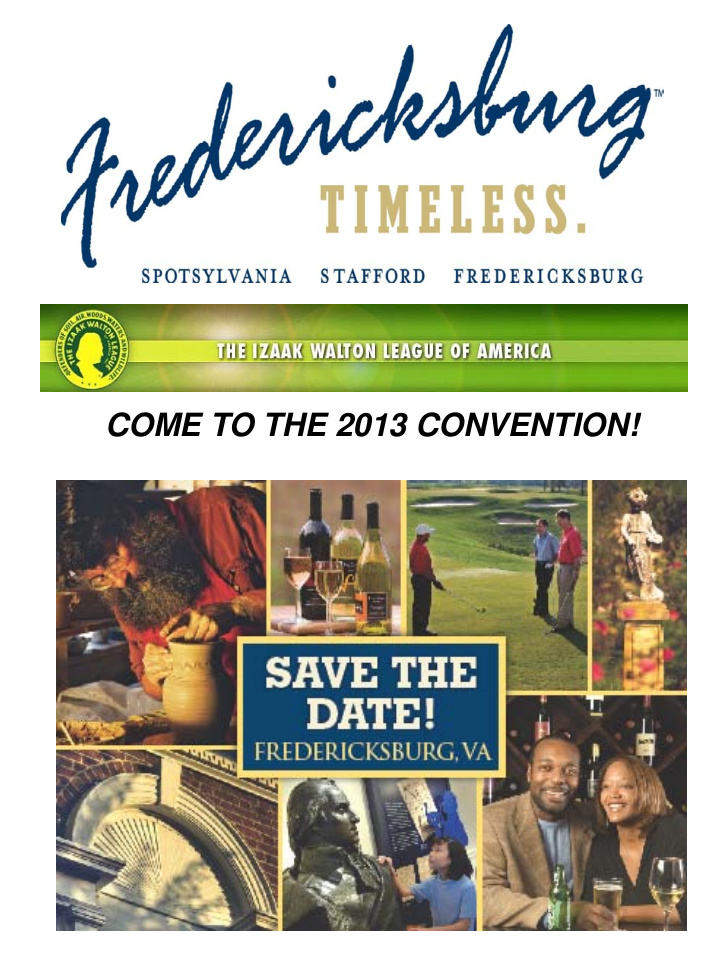 come to the 2013 convention national convention by the