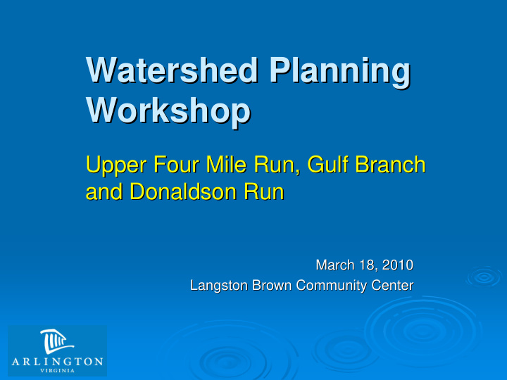 watershed planning watershed planning workshop workshop