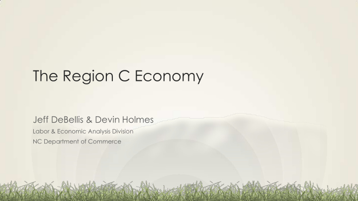 the region c economy