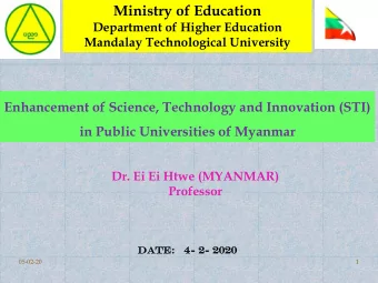 Ministry of Education  Department of Higher Education  Mandalay Technological University
