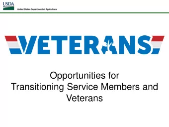 Opportunities for  Transitioning Service Members and  Veterans  Veterans can learn to fight
