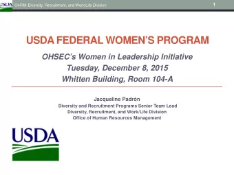 USDA FEDERAL WOMENS PROGRAM  OHSECs Women in Leadership Initiative  Tuesday, December 8, 2015