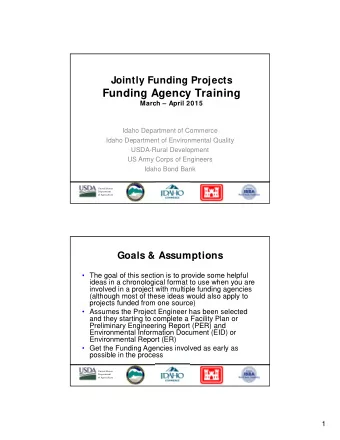 Funding Agency Training  March  April 2015  Idaho Department of Commerce  Idaho Department of