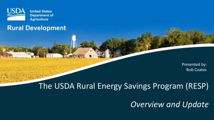 the usda rural energy savings program resp