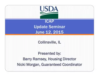 ICAP  Update Seminar  June 12, 2015  Collinsville, IL  Collinsville, IL  Present  Presented b  d
