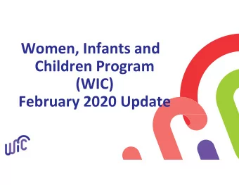 Women, Infants and Children Program  (WIC) February 2020 Update  Participation  Monthly