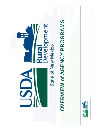 OVERVIEW of AGENCY PROGRAMS  State of New Mexico  U.S. Department Of Agriculture  U.S. Department