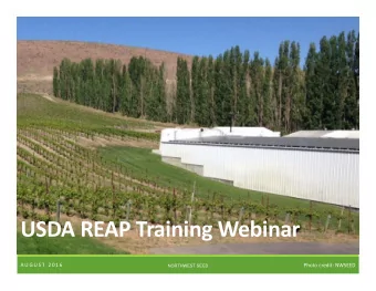 USDA REAP Training Webinar  A U G U S T  2 0 1 6  Photo credit: NWSEED  NORTHWEST SEED  About