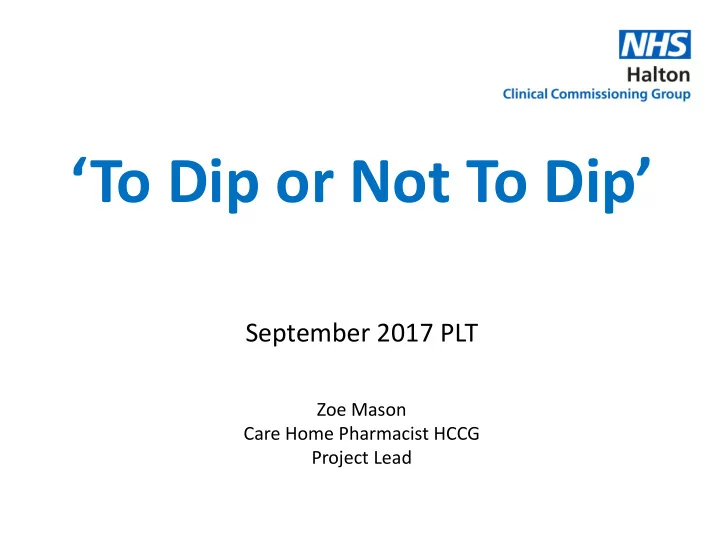 to dip or not to dip