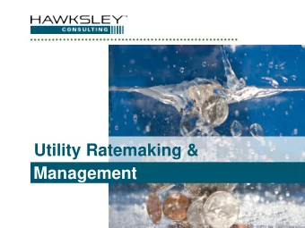 Utility Ratemaking &amp;  Management  2  Goal: Rates That Reflect Your Priorities  Rates should