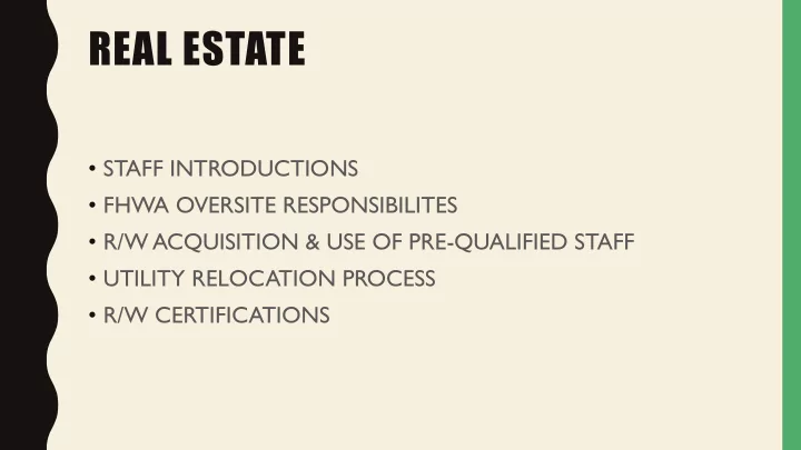 real estate