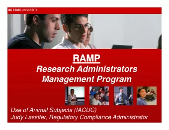 RAMP  RAMP  RAMP  RAMP  Research Administrators  Management Program  Use of Animal Subjects (IACUC)