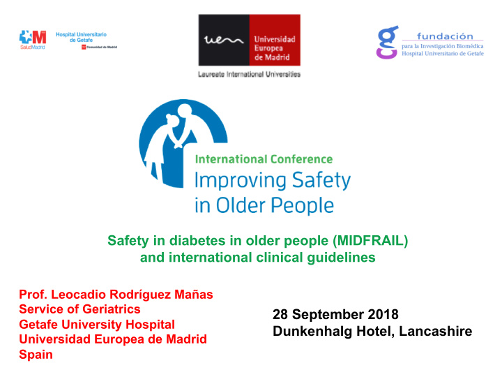 safety in diabetes in older people midfrail and