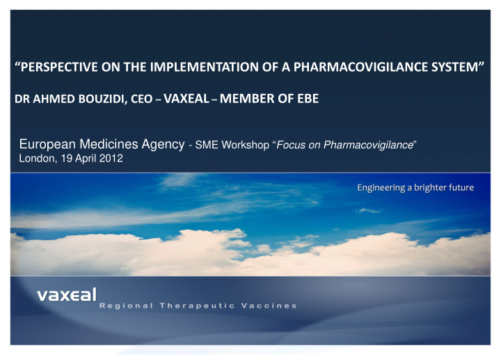 perspective on the implementation of a pharmacovigilance