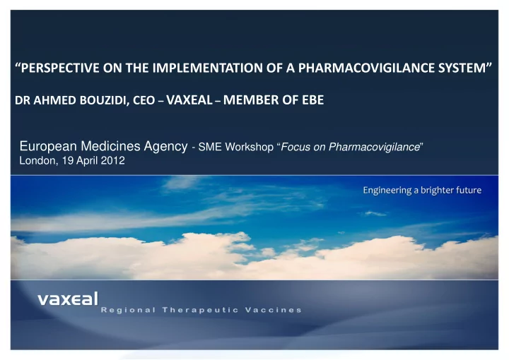 perspective on the implementation of a pharmacovigilance