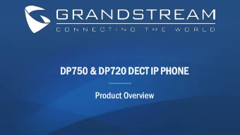 DP75  750  0 &amp; D  &amp; DP72  720  0 DECT  T IP PHO  HONE  Product Overview  US  US  Boston -