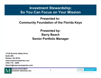 bbeach@masoncompanies.com  (703) 716  6000  MASON INVESTMENT  1  ADVISORY SERVICES, INC.