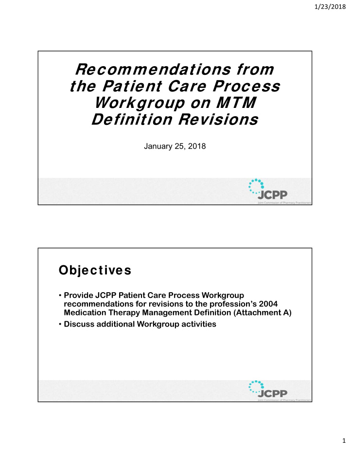 recommendations from the patient care process workgroup