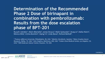Determination of the Recommended  Phase 2 Dose of birinapant in  combination with pembrolizumab: