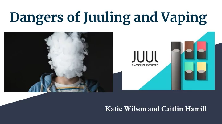 dangers of juuling and vaping