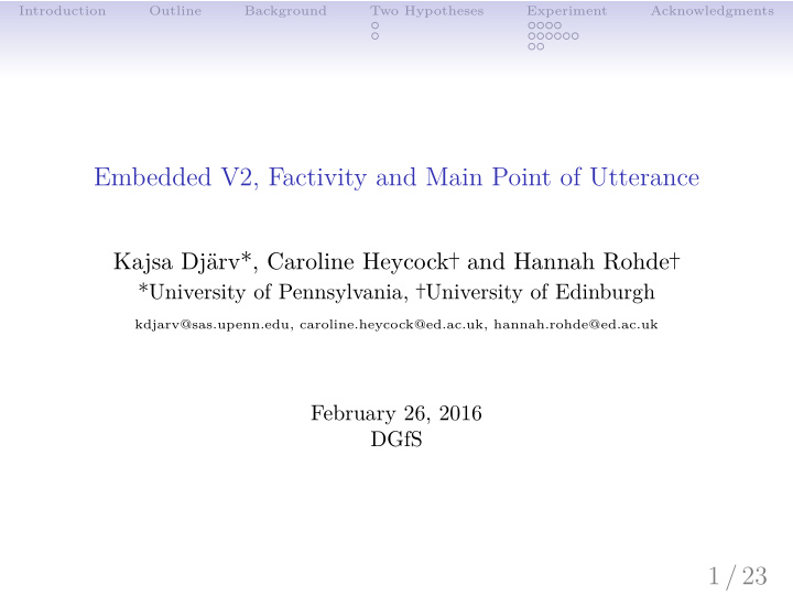 embedded v2 factivity and main point of utterance