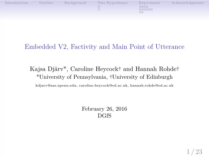 embedded v2 factivity and main point of utterance