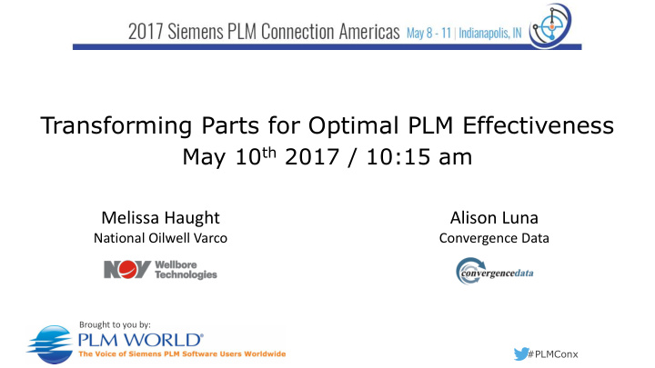 transforming parts for optimal plm effectiveness