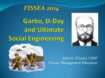 FISSEA 2014  John G. OLeary, CISSP  OLeary Management Education  Abstract  Social