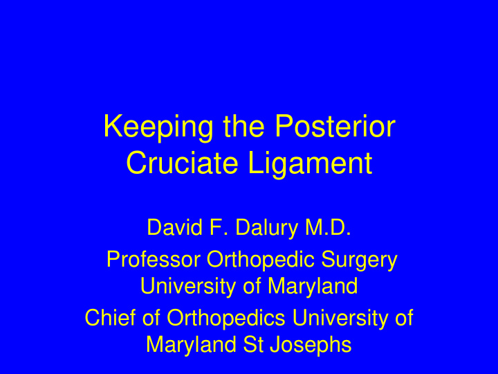 keeping the posterior cruciate ligament