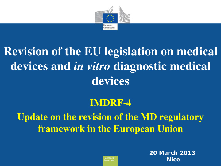 revision of the eu legislation on medical