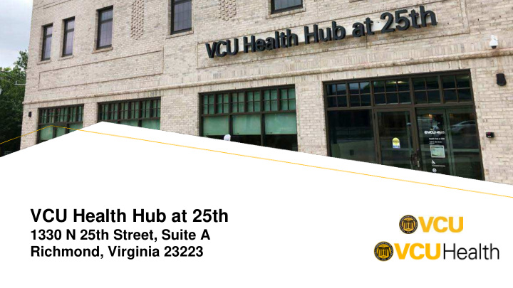 vcu health hub at 25th