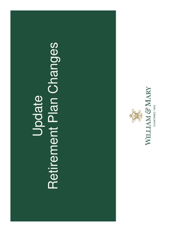 retirement plan changes update overview retirement plan