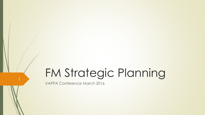 fm strategic planning