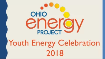 Youth Energy Celebration  2018  THANK YOU TO THE YOUTH ENERGY  CELEBRATION SPONSORS  AEP Ohio