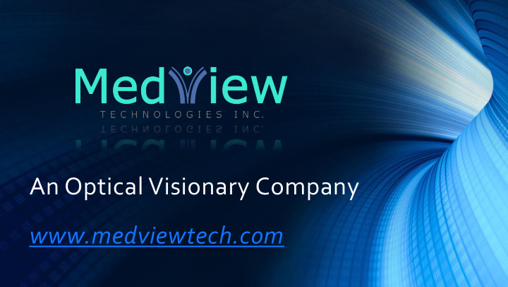 an optical visionary company