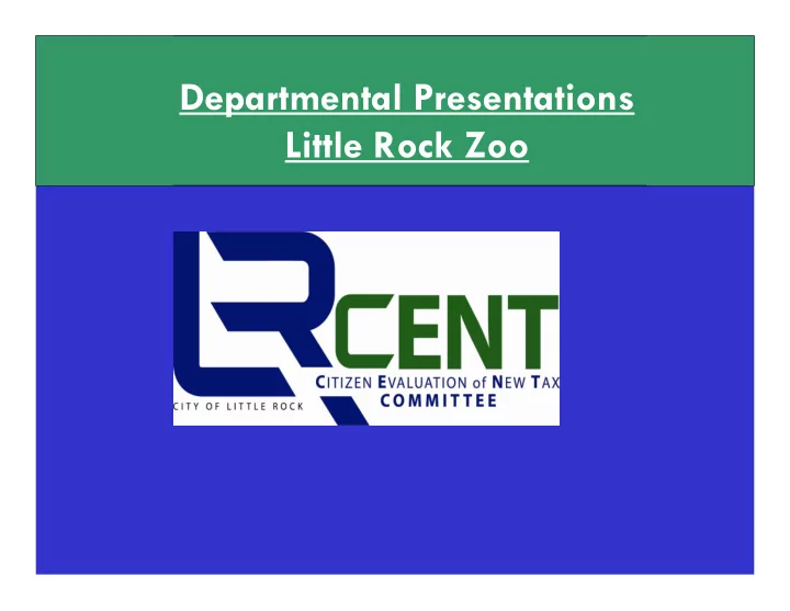 departmental presentations little rock zoo