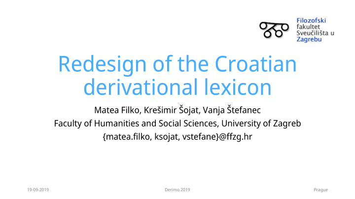 redesign of the croatian derivational lexicon