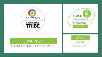 JUNE 2020  CLASS 5 &amp; 6  TEACHER REFERENCE PRESENTATION  TABLE OF CONTENTS  JUNE 2020  CLASS 5